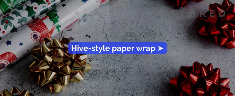 Hive-style paper wrap STORED