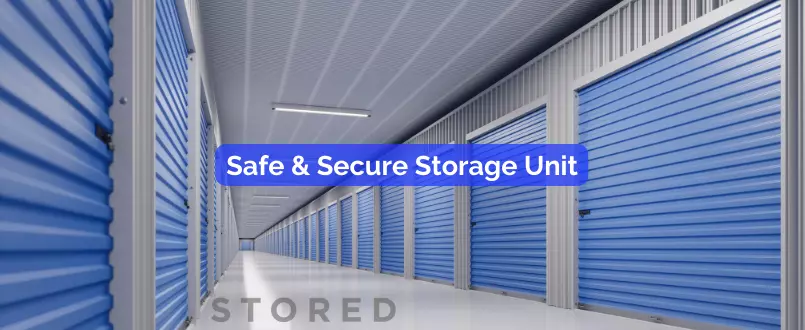 Safe & Secure Storage Units