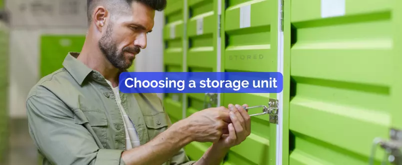 Choosing a storage unit
